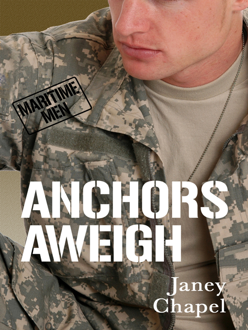 Title details for Anchors Aweigh by Janey Chapel - Available